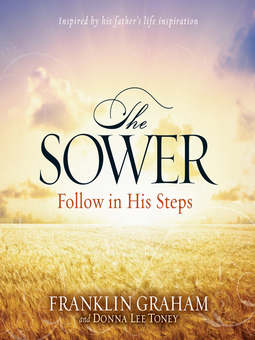 Title details for The Sower by Franklin Graham - Available
